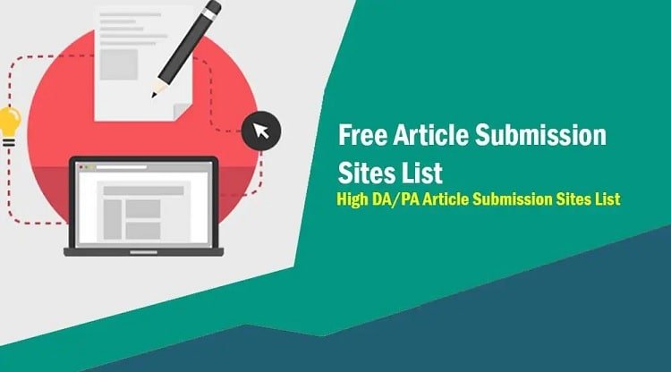 Free Article Submission Sites List For Bloggers